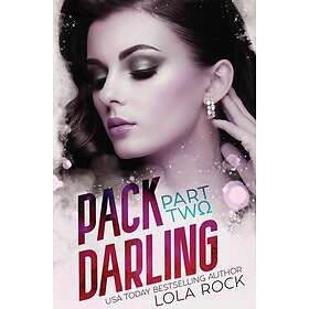Pack Darling Part Two