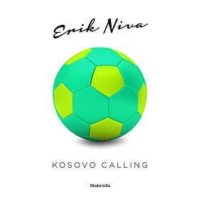 Modernista Kosovo Calling E-bok