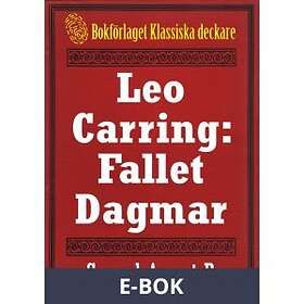 Bokförlaget Klassiska deckare Leo Carring: Fallet Dagmar. Återutgivnin