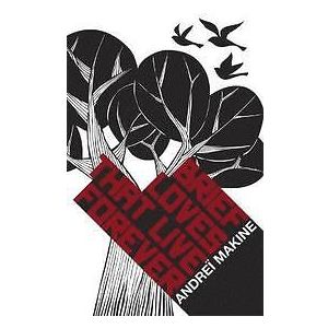 Brief Loves That Live Forever