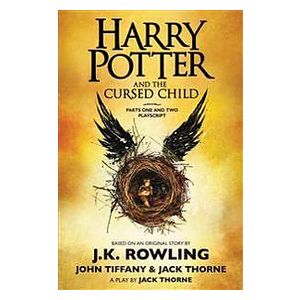 Harry Potter And The Cursed Child, Parts One And Two: The Official Playscript Of The Original West End Production: The Official Script Book 