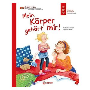 Dagmar Geisler: Mein Körper gehört mir!
