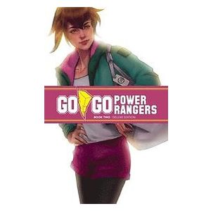 Ryan Parrott, Sina Grace: Go Power Rangers Book Two Deluxe Edition