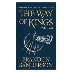 Brandon Sanderson: The Way of Kings Part Two