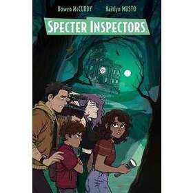 Bowen McCurdy, Kaitlyn Musto: Specter Inspectors