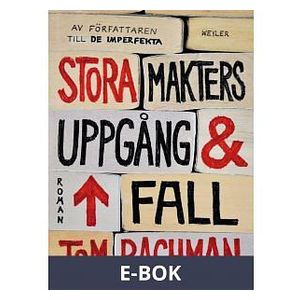 Stora makters uppgång och fall (E-bok)