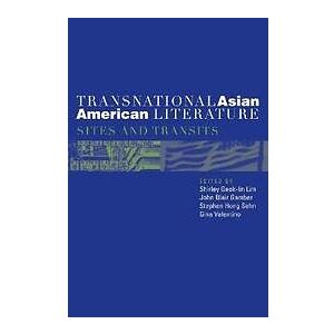 Shirley Lim, John Gamber, Stephen Sohn, Gina Valentino: Transnational Asian American Literature