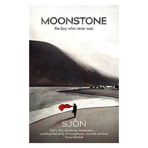 Moonstone: The Boy Who Never Was