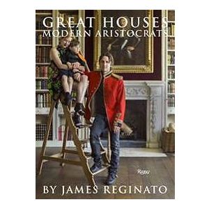 Great Houses, Modern Aristocrats