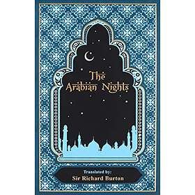 Sir Richard Burton: The Arabian Nights