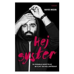 Hej Syster En Personlig Berättelse Om Flykt Och Mellanförskap