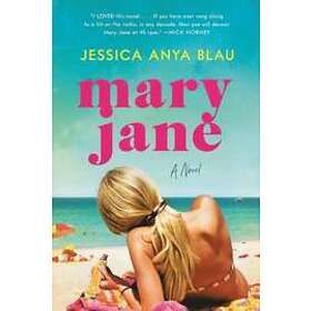Jessica Anya Blau: Mary Jane