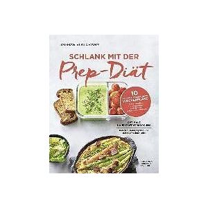 Dagmar von Cramm: Schlank mit der Prep-Diät