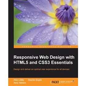 Responsive Web Design With HTML5 And CSS3 Essentials