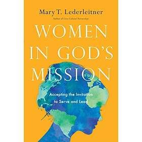 Women in God's Mission av Mary T. Lederleitner