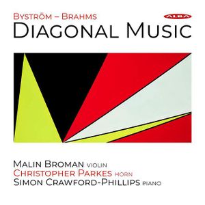 Malin Broman - Byström / Brahms: Diagonal Music CD