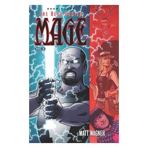 Mage Book Three: The Hero Denied Part Two (Volume 6)