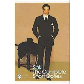 Saki, H Munro: The Complete Short Stories