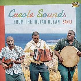 Sakili: Creole Sounds From The Indian Ocean