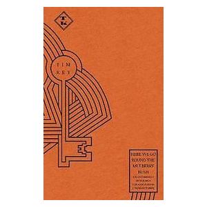 Tim Key: Here We Go Round the Mulberry Bush