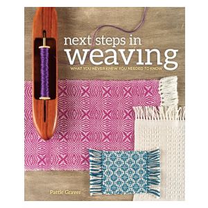 Pattie Graver: Next Steps in Weaving
