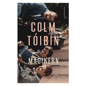 Colm Tóibín: Magikern