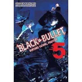 Shiden Kanzaki, Saki Ukai: Black Bullet, Vol. 5 (light novel)