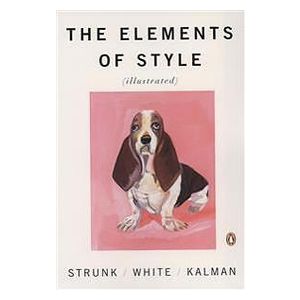 The Elements Of Style Illustrated