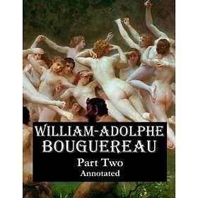 Coloring Book William-Adolphe Bouguereau Part Two (Annotated): Adult with full color images