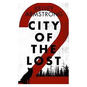City of the Lost: Part Two Engelska EBook