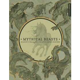 Mythical Beasts: An Artist's Field Guide to Designing Fantasy Creature